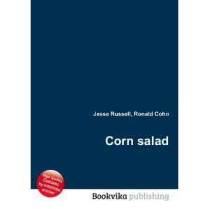  Corn salad Ronald Cohn Jesse Russell Books