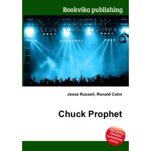  Chuck Prophet Ronald Cohn Jesse Russell Books