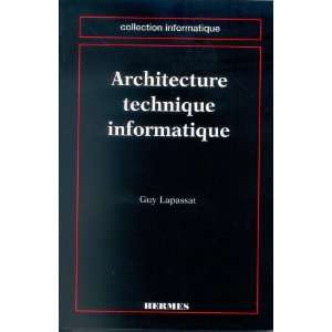   informatique (French Edition) (9782866016197) Guy Lapassat Books