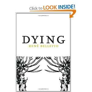 Dying (French Literature Series) René Belletto, Alexander Hertich 