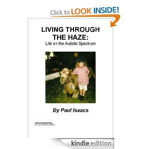 Living Through The Haze Paul Isaacs  Kindle Store