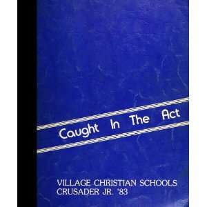   Village Christian High School, Sun Valley, California Village