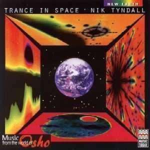  Trance in Space Nik Tyndall Music