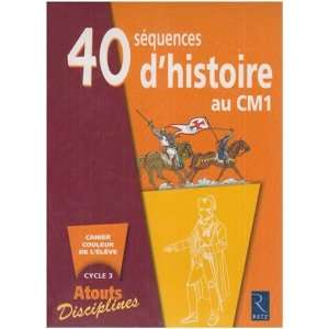   sequences dhistoire au cm1 (9782725627892) François Fontaine Books