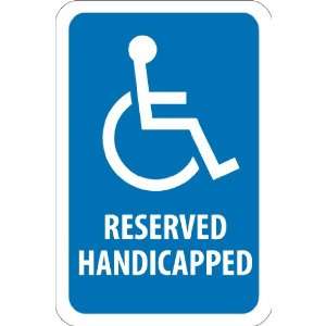  SIGNS (GRAPHIC) RESERVED HANDICAPPED