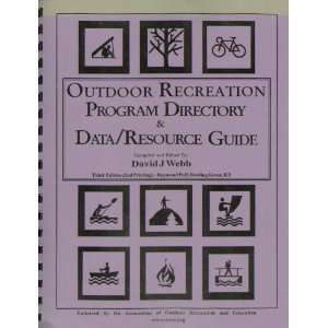  Outdoor Recreation Program Directory & Data/Resource Guide 