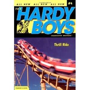  Thrill Ride (Hardy Boys Undercover Brothers, No. 4 