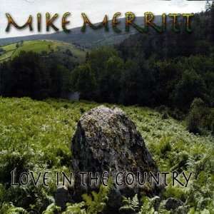  Love in the Country Mike Merritt Music