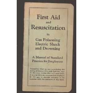 First Aid and Resuscitation in Gas Poisoning, Electric 