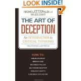 The Art of Deception An Introduction to Critical Thinking by Nicholas 