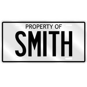  NEW  PROPERTY OF SMITH  LICENSE PLATE SIGN NAME