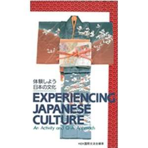  Experiencing Japanese Culture An Activity and Q A Based 