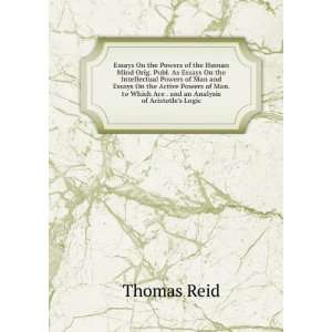   Which Are . and an Analysis of Aristotles Logic Thomas Reid Books