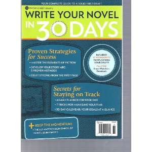  Writers Digest Magazine Presents Write Your Novel in 30 