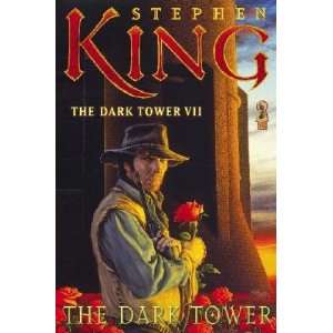  The Dark Tower [DARK TOWER V07 DARK TOWER] Books