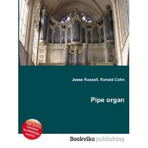  Pipe organ Ronald Cohn Jesse Russell Books
