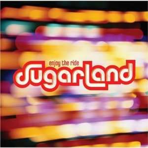  Sugarland Enjoy the Ride CD Music