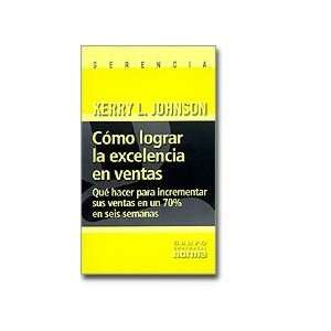   (Bol) (Spanish Edition) (9789580438458) Kerry L. Johnson Books