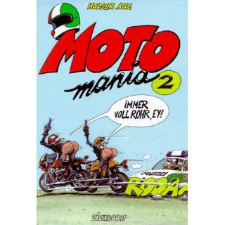  Motomania, Bd.2 (9783821830452) Holger Aue Books