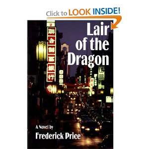  Lair of the Dragon (9781439225882) Frederick Price Books
