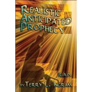  Realistic Anticipated Prophecy R.A.P. (9781604746044 