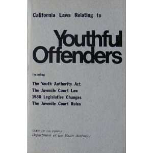   to Youthful Offenders Department of the Youth Authority Books