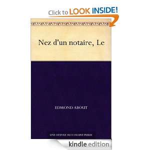 Nez dun notaire, Le (French Edition) Edmond About  