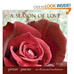  A Season of Love (Picture Psalms An Illustrated 