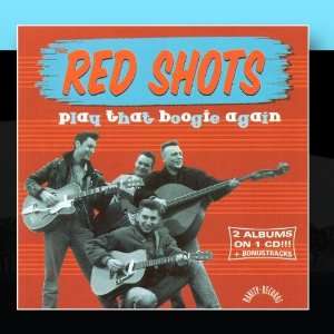  Play That Boogie Again The Red Shots Music
