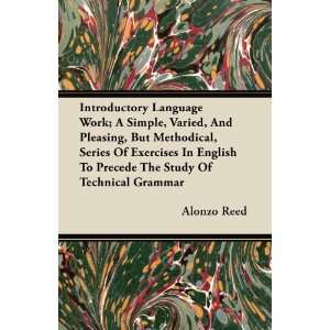   Of Exercises In English To Precede The Study Of Technical Grammar