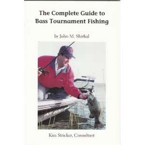   Guide to Bass Tournament Fishing (9780964485105) John Shirhal Books