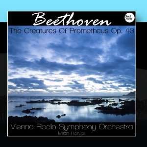  Beethoven The Creatures Of Prometheus, Op. 43 Vienna Radio 