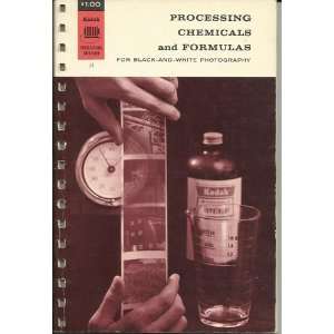  processing chemicals and formulas for black and white 