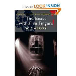  The Beast with Five Fingers (Tales of Mystery & the 