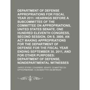  Department of Defense appropriations for fiscal year 2011 