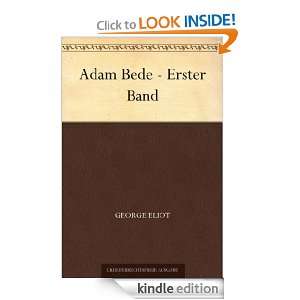 Adam Bede   Erster Band (German Edition) George Eliot  