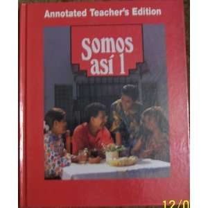  Somos Asi 2 Annotated Teachers Edition (9780821913581 