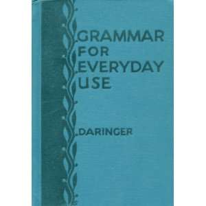  Grammar for everyday use, Helen Fern Daringer Books