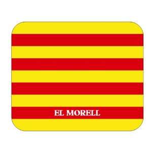  Catalunya (Catalonia), El Morell Mouse Pad Everything 