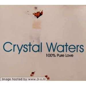  100% pure love [Single CD] Crystal Waters Music