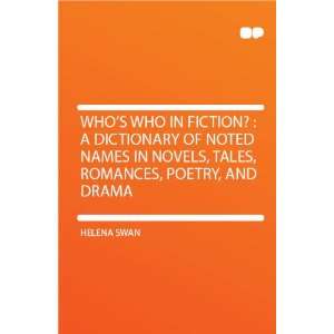  Whos Who in Fiction?  a Dictionary of Noted Names in 