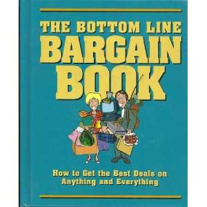  The bottom line bargain book How to get the best deals on 