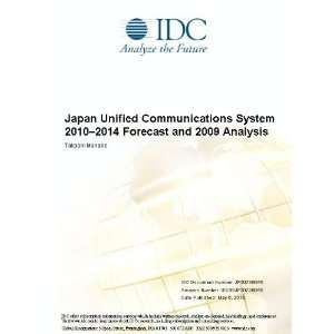  Japan Unified Communications System 2010 2014 Forecast and 