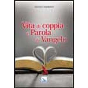  Vita di coppia e parola di Vangelo (9788801048216) Giulio 