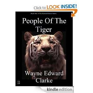 People Of The Tiger   2012 USA Edition (The Rational Future Series 
