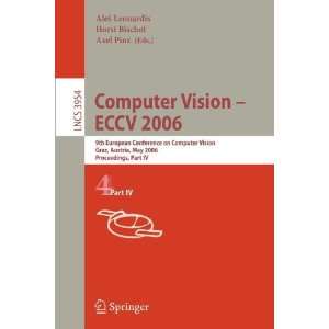  Computer Vision    Eccv 2006 (9783540823322) Books