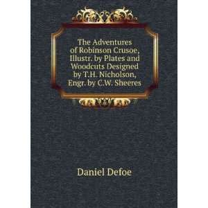The Adventures of Robinson Crusoe Defoe Daniel  Books