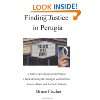 Finding Justice in Perugia a follow up to Injustice …