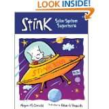 Stink Solar System Superhero (Book #5) by Megan McDonald and Peter H 