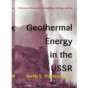  Geothermal Energy in the USSR A Survey of Resources 